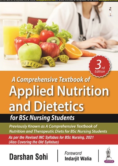 A Comprehensive Textbook of Applied Nutrition and Dietetics for BSc Nursing Students 3rd Edition